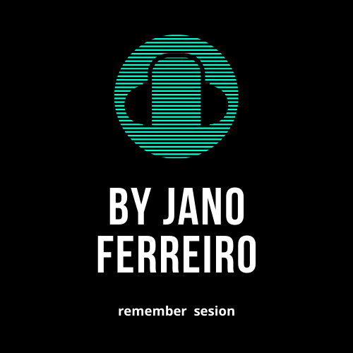 podcast Remember Sesion by Jano Ferreiro - 27/04/2024