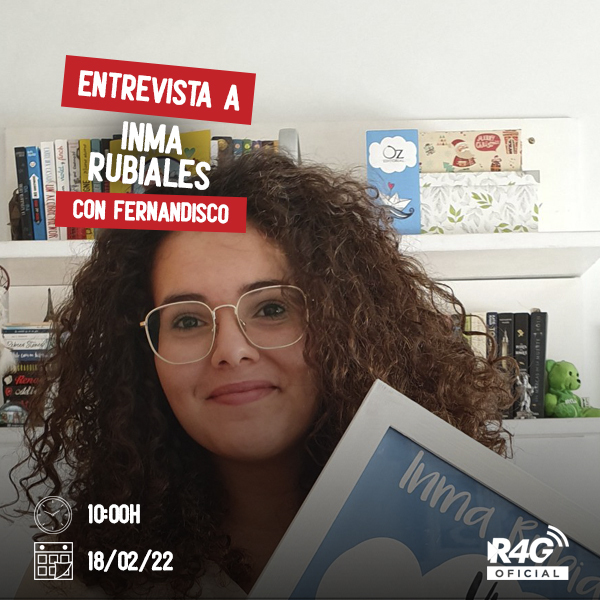 podcast Entrevista a Inma Rubiales - 18/02/2022